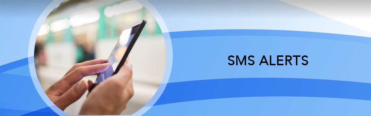 SMS Alerts